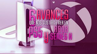 6 AVANCES JUGABLES y de DISEÑO que nos gustaría ver en PS5 y XBOX SERIES X