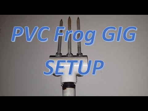 PVC Frog Gig Setup for under $10 
