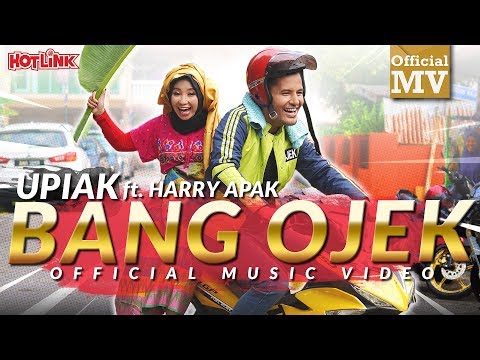 upiak-ft.-harry-apak---bang-ojek-(official-music-video)