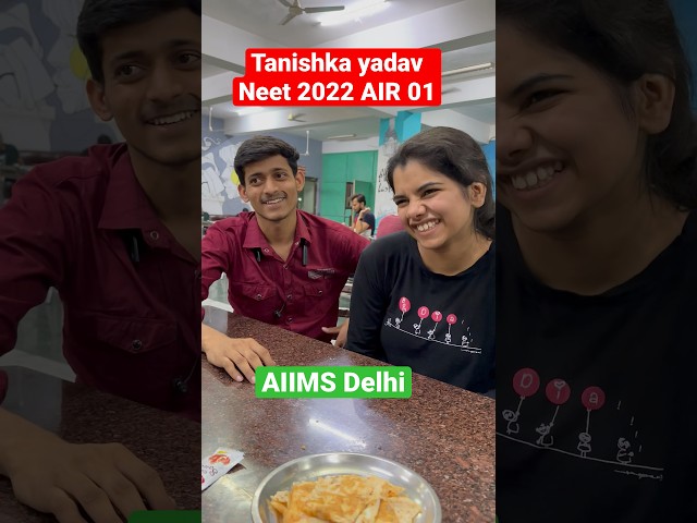 Finally ✅ Meet up with tanishka yadav Neet 2022 topper #aiimsdelhi #neet #neet2022 #shorts #short class=