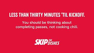 Skip The Dishes Game Day Bumper - 30 Minutes