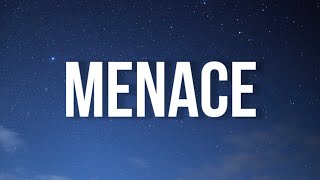 Migos - Menace (Lyrics)