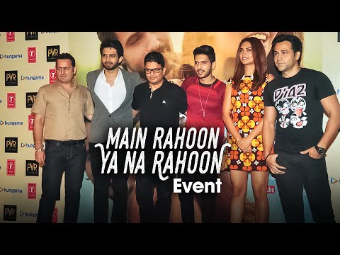 'Main Rahoon Ya Na Rahoon' Event | Emraan Hashmi, Esha Gupta | Amaal Mallik & Armaan Mallik