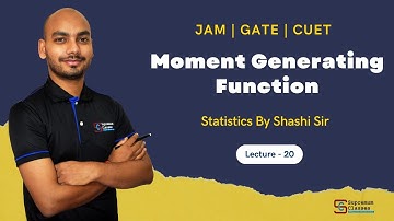 Moment Generating Function | JAM MS | 2025 | Shashi Sir