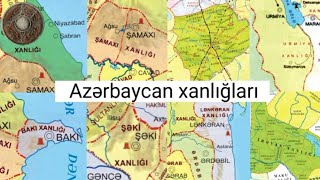 Bütün Azərbaycan xanlıqları