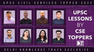 UPSC CSE  | UPSC Life Lessons By CSE 2023 Toppers by Delhi Knowledge Track 1,704 views 2 weeks ago 23 minutes