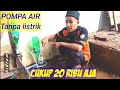 Dari BOTOL BEKAS dll menjadi POMPA AIR bebas listrik&BBM, cara membuat pompa HIDRAM