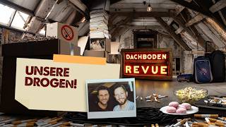 #118, Unsere Drogen! Dachboden Revue Podcast