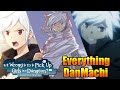 The DanMachi Experience - Everything From the Light Novels, Anime, Manga, and More!