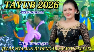 🔴 Ora Rumongso ✔️Tayub Trenggalek Jelas Nyaman Pool Di Dengar Wiwit Awal Sampai Selesei