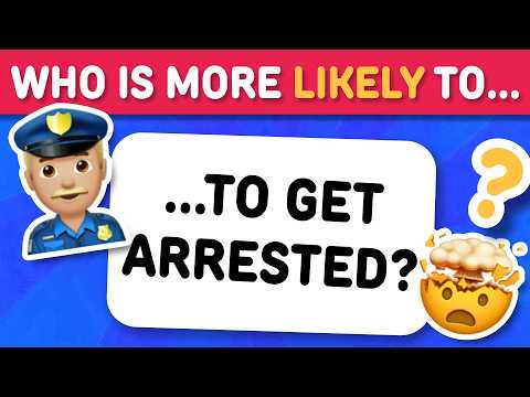 WHO IS MORE LIKELY TO... 💖 | Friend Quiz