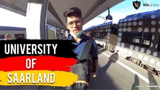 UNIVERSITY OF SAARLAND Campus tour by Nikhilesh Dhure / Universität des Saarlandes