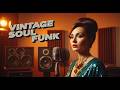 Vintage Groove You’ve Been Missing 🔥 | MARCH | Soul Funk Playlist 2026
