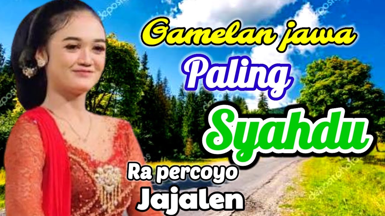 GAMELAN JAWA PALING SYAHDU, UYON UYON, GENDING JAWA, TOMBO ATI, SUASANA  ALAM PEDESAAN