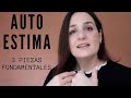 Como RECUPERAR tu AUTOESTIMA | 3 PIEZAS FUNDAMENTALES