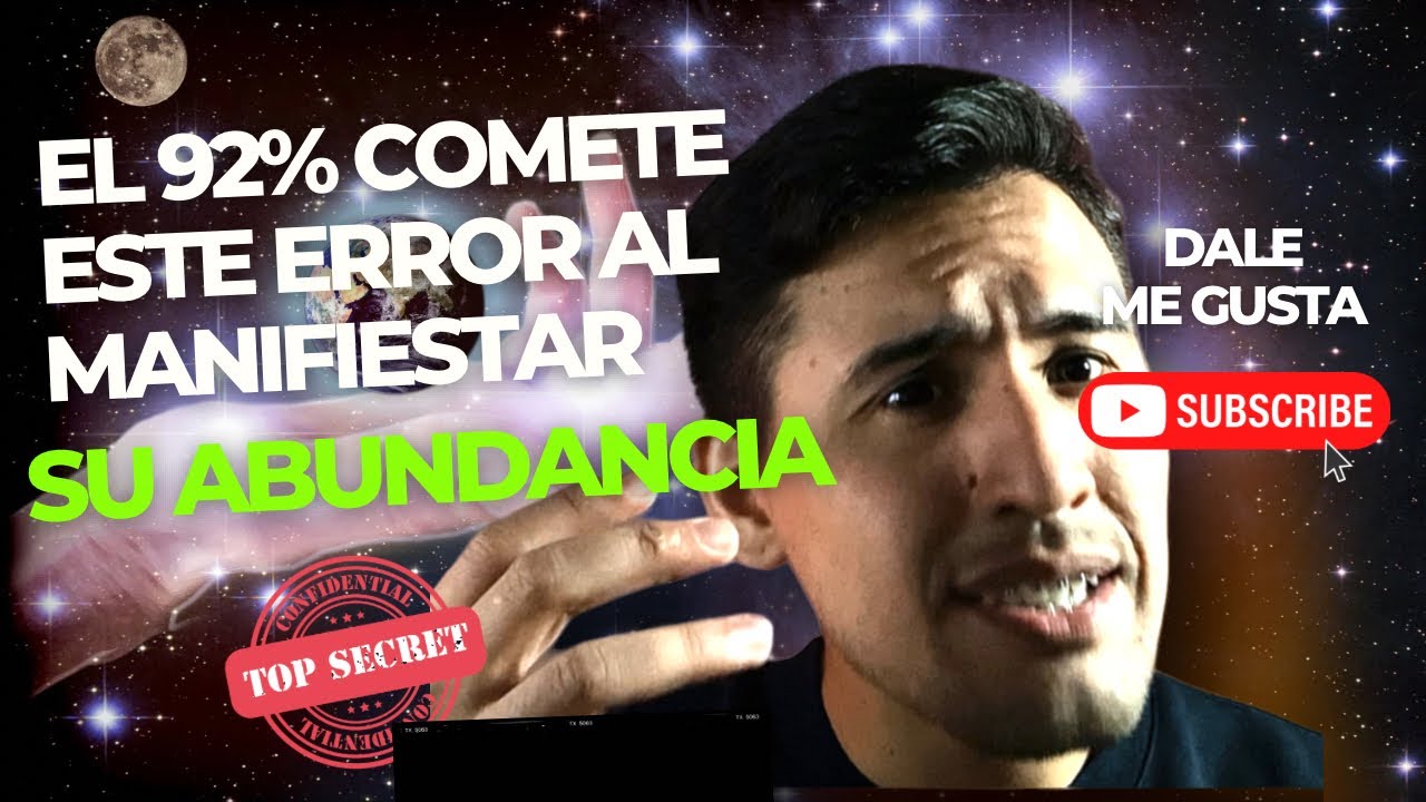 EL 92% COMETE ESTE ERROR AL MANIFESTAR SU ABUNDANCIA - YouTube