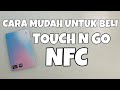 CARA PALING MUDAH NAK DAPAT KAD NFC TNG TOUCH N GO!!