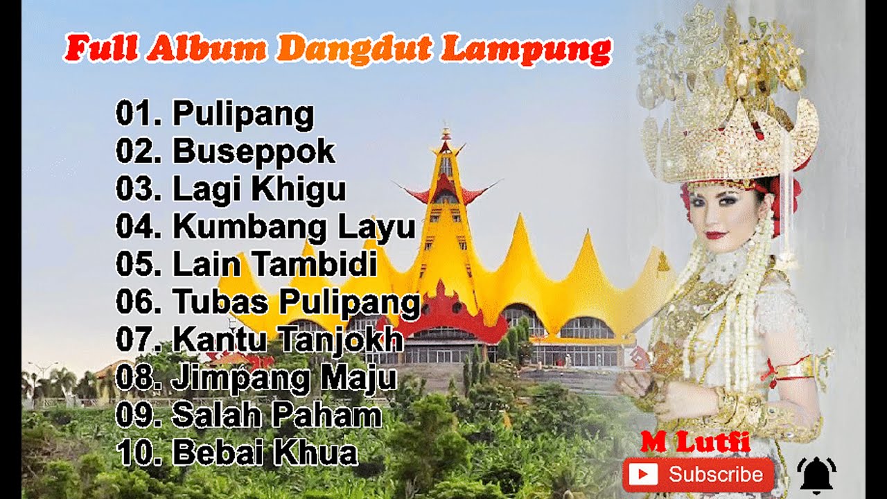 Full Album Lagu Dangdut Lampung Terbaru 2021