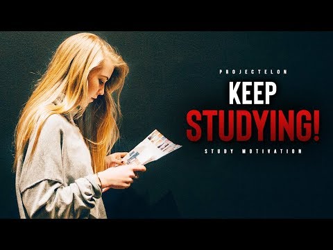 KEEP STUDYING! - Best School Motivation [Part 5]