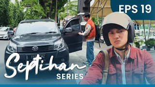 SEPTIHAN CEMBURU BERAT! JIHAN PULANG BARENG MARKUS 💔 | SEPTIHAN SERIES - EPS 19