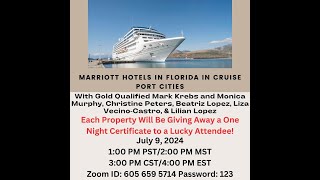 Marriott Florida Cruise Port Cities Supplier Training with Mark Krebs and Special Guests