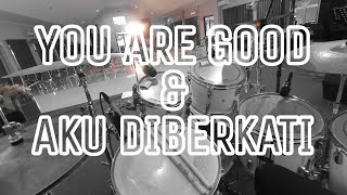 You Are Good Medley Aku Diberkati - Drum Cam - Jericho Aras