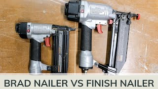 Brad Nailer Vs Finish Nailer | What's The Difference?