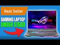 Best-Selling Gaming Laptop Under $1500 on Amazon!
