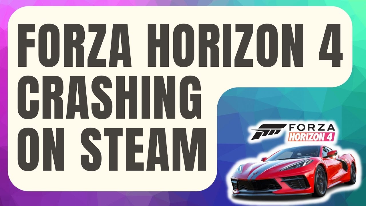 Forza Horizon 4 Is Getting A Steam Version This March