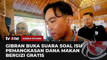 Gibran Bantah Kabar Pemangkasan Anggaran Makan Siang Bergizi Gratis | Kabar Petang tvOne