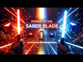 Beat Saber (Power Of The Saber Blade)