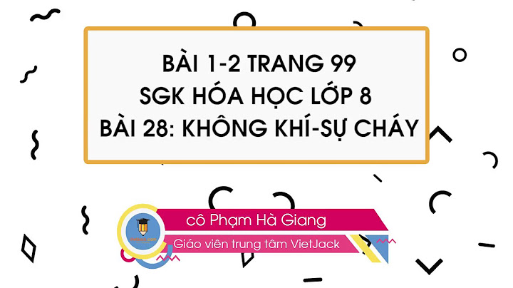 Bài tập hóa 8 không khí sự cháy