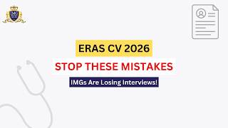 ERAS CV 2026 Guide for IMGs  How to Build a Strong Residency Application