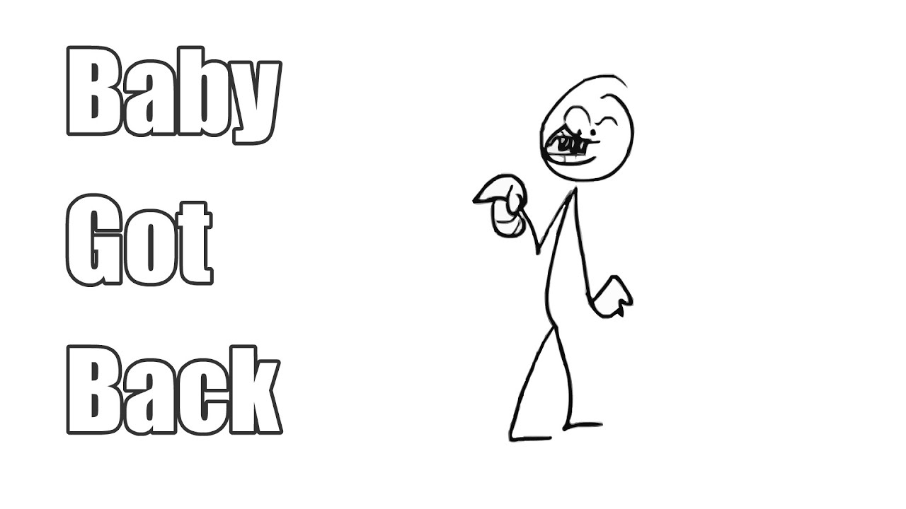 BABY GOT BACK YouTube
