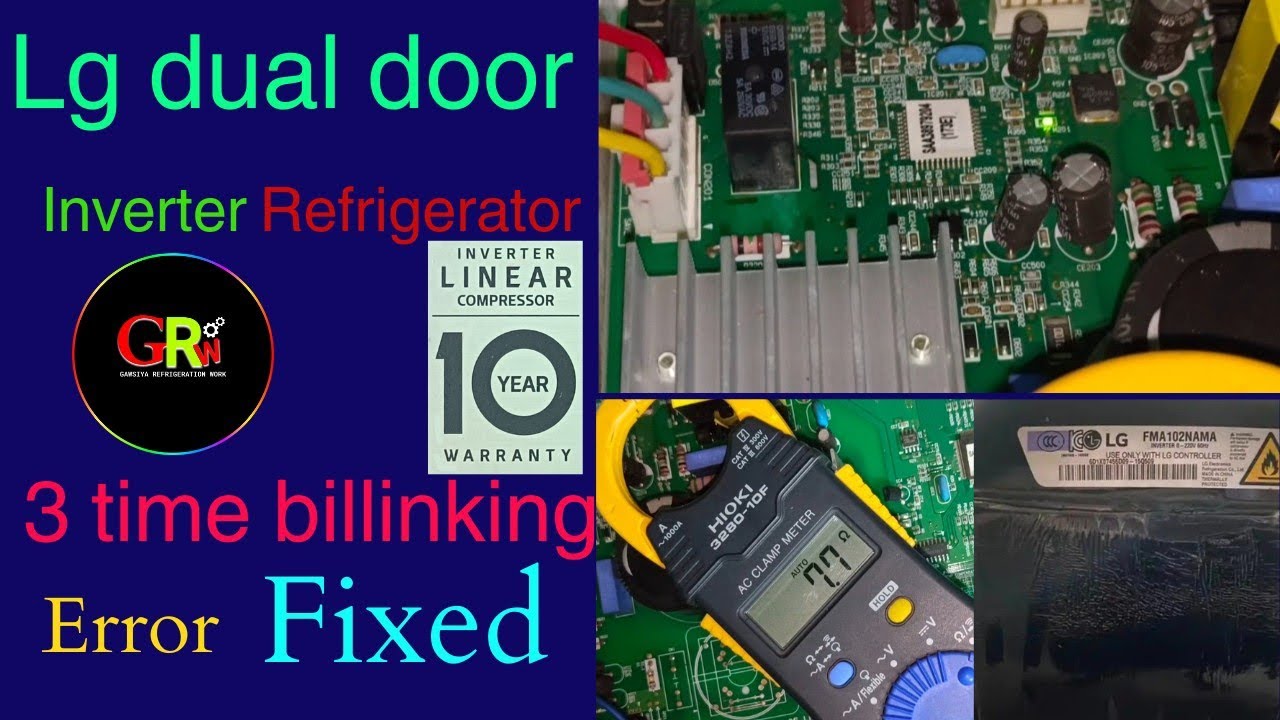 lg dual door inverter refrigerator 3 time billinking fixed