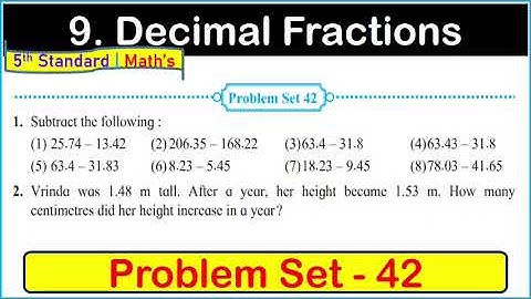 problem set 42 class 5 maths । 5th std math। problem set 42 class 5 math chapter 9 Decimal Fractions