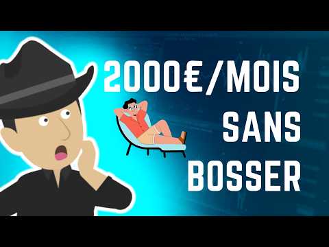 2000€/mois Sans Travailler