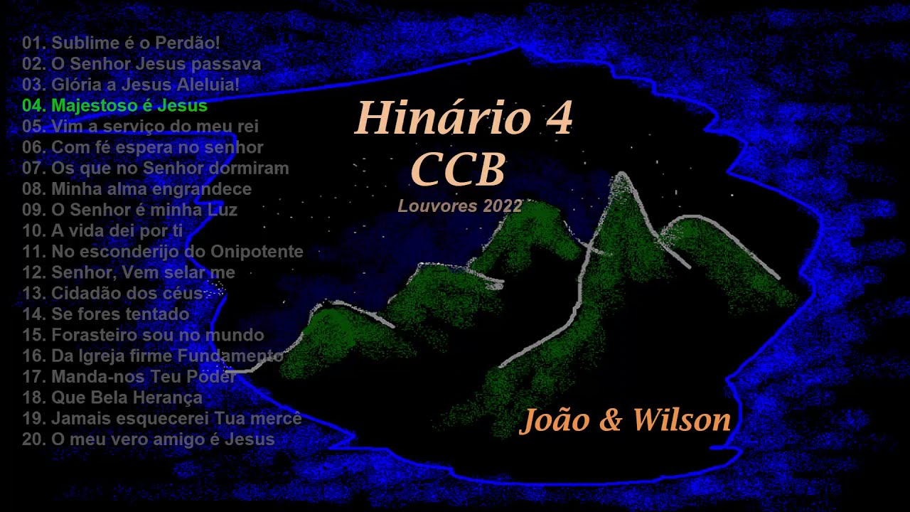 Hinário 4 CCB - João e Wilson