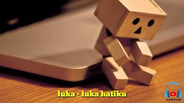 HIJAU DAUN - SAKIT TAPI KU RINDU (Lyric Official)