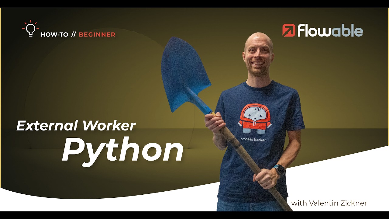 Using a Python External Worker | Flowable | 2026 - YouTube