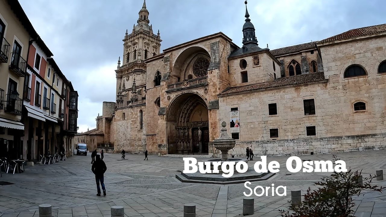Burgo de Osma (Soria, spain) te enamora: Su catedral, Río y tradición viva