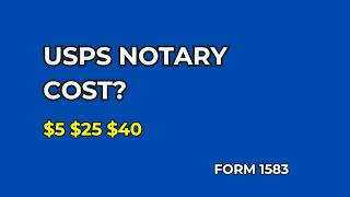 How Much Does USPS Notary Cost? | Form 1583 Notary Price Guide (2026)