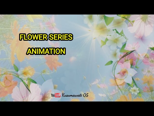 #9 FLOWER SERIES || MOTIONLEAP BY LIGHTRICKS class=