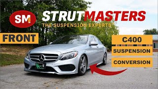 2015-2021 Mercedes-Benz C400 Front Suspension Conversion Kit Installation