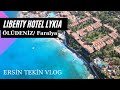 LIBERTY LYKIA / Ölüdeniz.  Benzersiz güzellikte doğa manzaraları ve Liberty kalitesi sizi bekliyor.