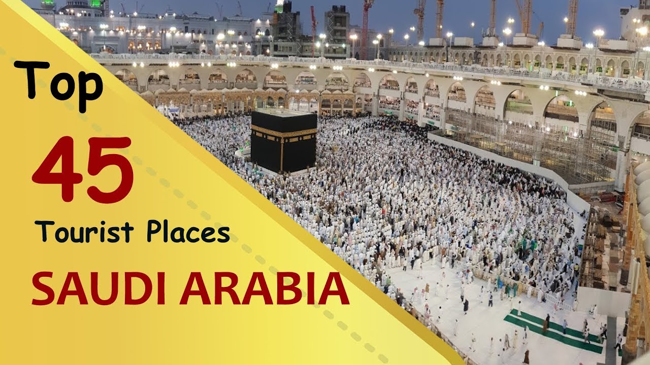 "SAUDI ARABIA" Top 45 Tourist Places | Saudi Arabia Tourism