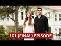 YALI ÇAPKINI EPISODE 101 FINAL Summary English Subtitles 