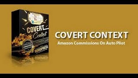 Covert Context Review | Covert Context Bonus