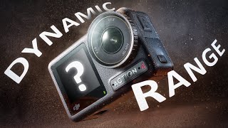 I&#39;ve Tested the Dynamic Range on the DJI OSMO Action 4