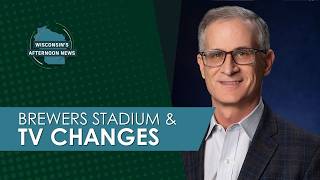 Changes to AmFam Field | Wisconsin's Afternoon News